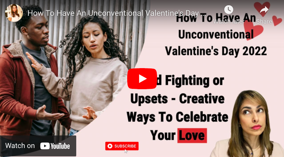 How To Have An Unconventional Valentine’s Day 2022